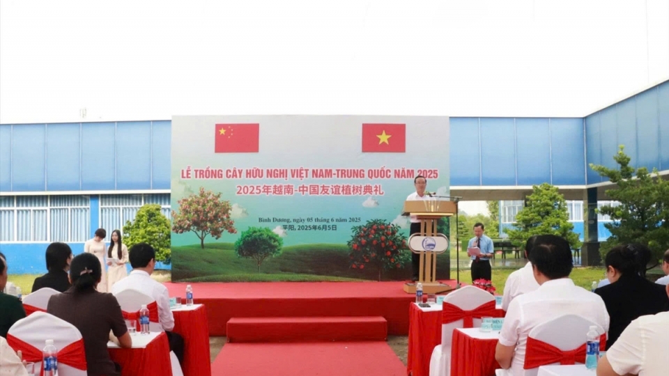 Binh Duong hosts Vietnam - China friendship tree planting ceremony